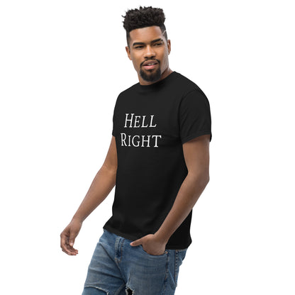 Hell Right Short Sleeve T-Shirt