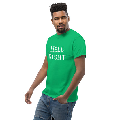 Hell Right Short Sleeve T-Shirt