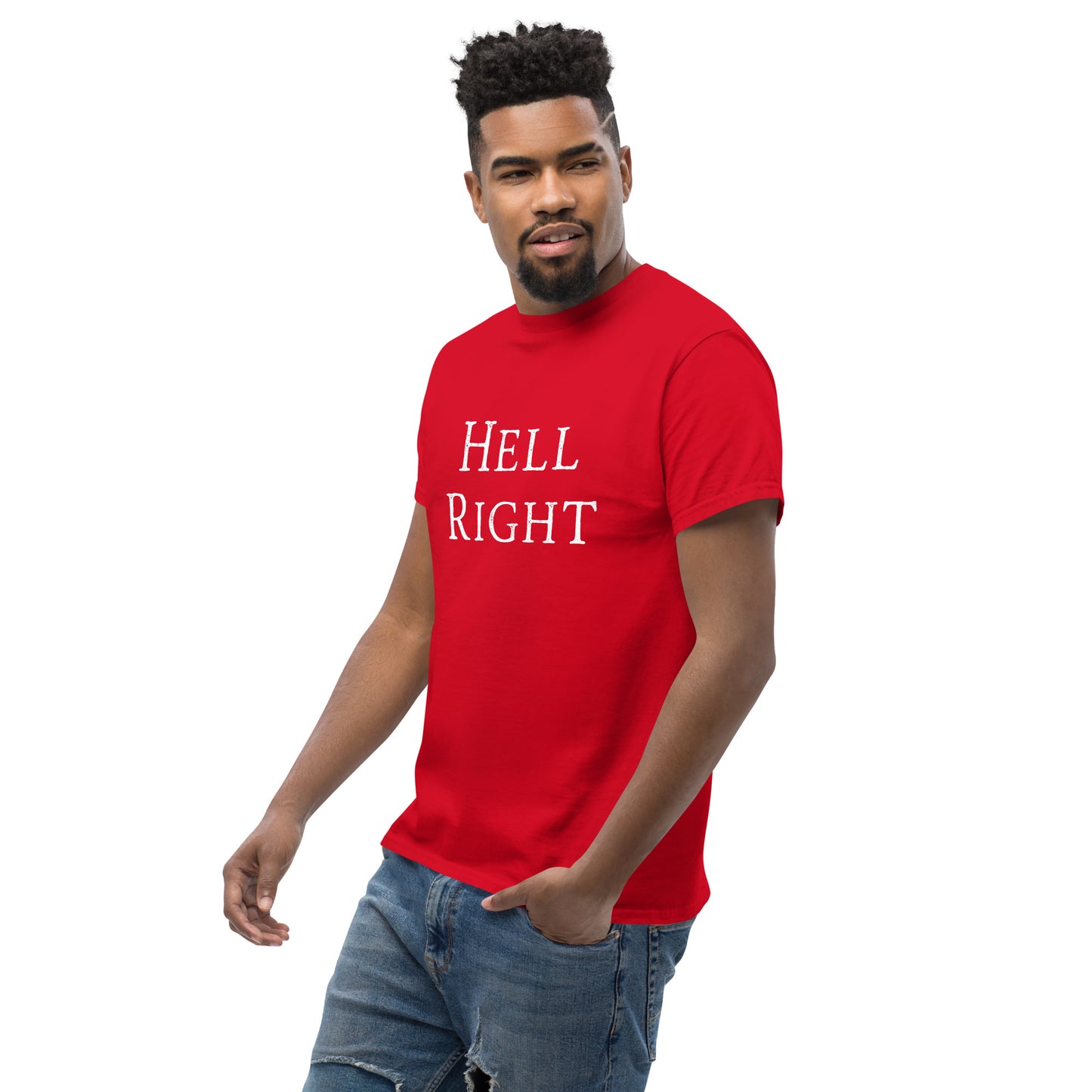 Hell Right Short Sleeve T-Shirt