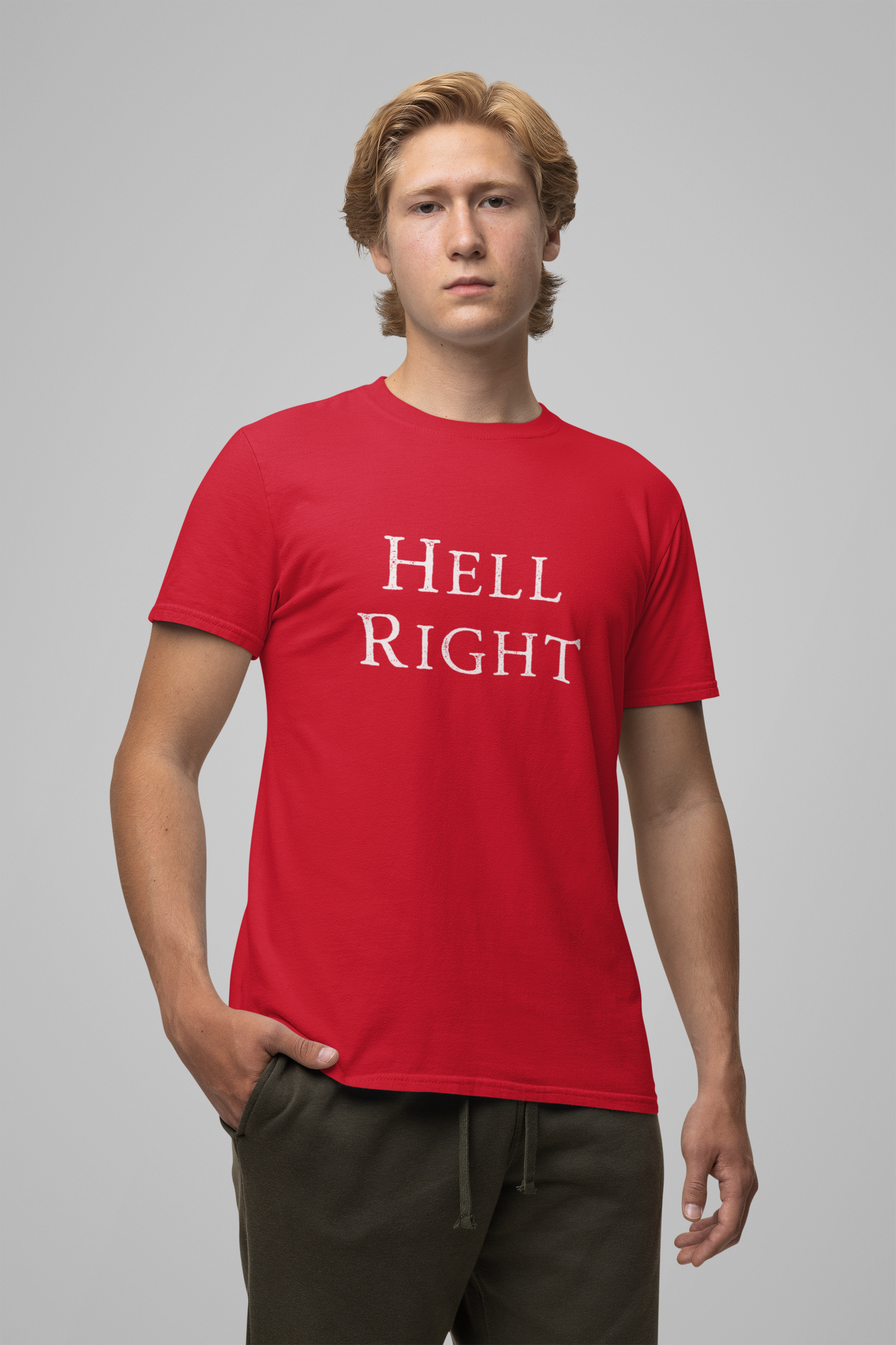 Hell Right Short Sleeve T-Shirt